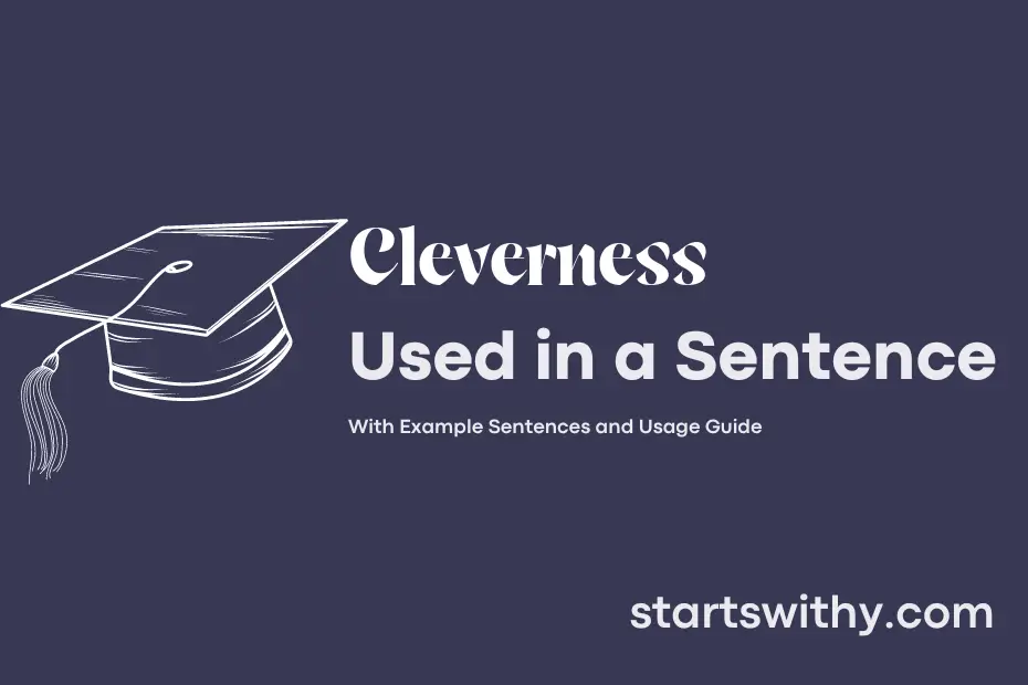 sentence with Cleverness