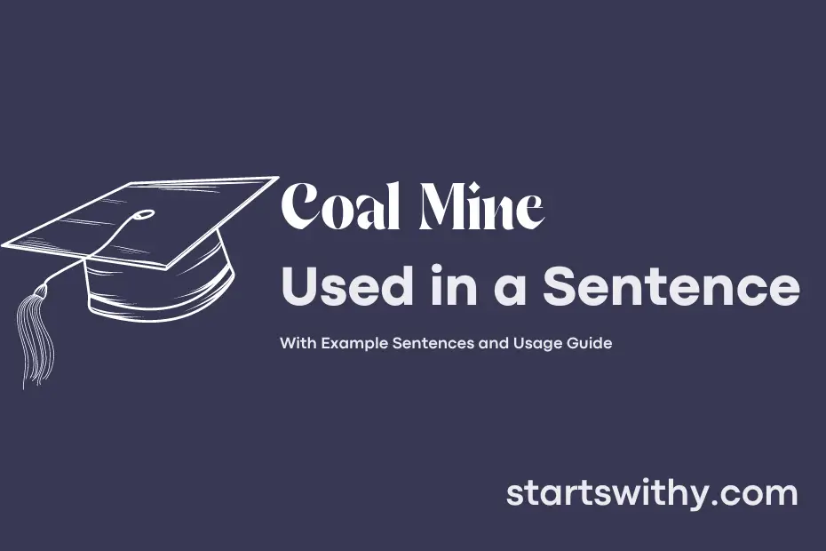sentence with Coal Mine