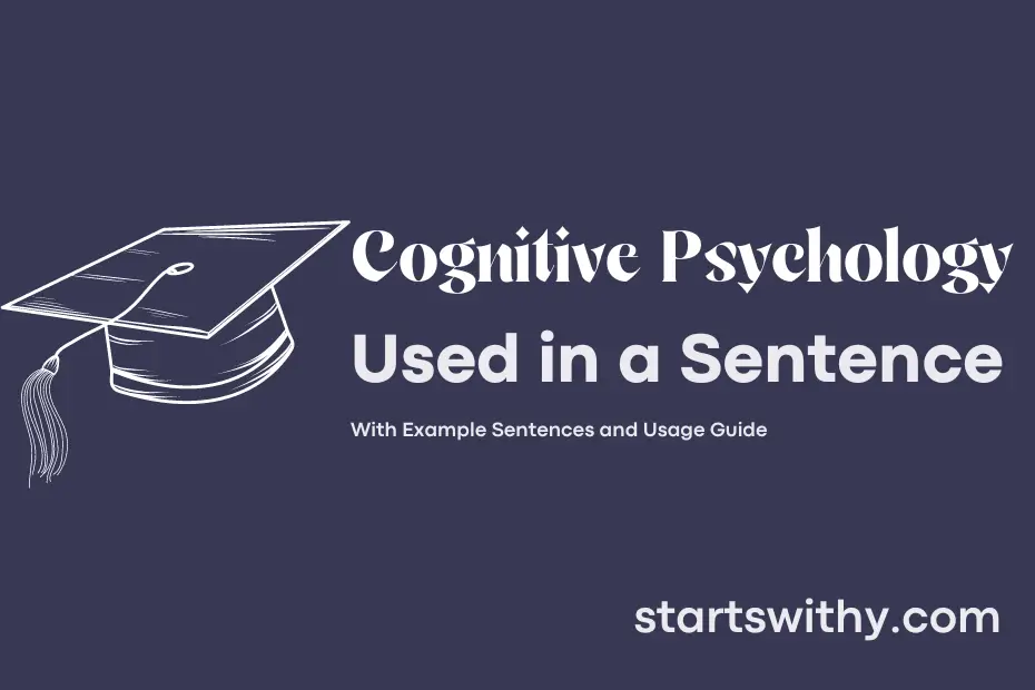 sentence with Cognitive Psychology