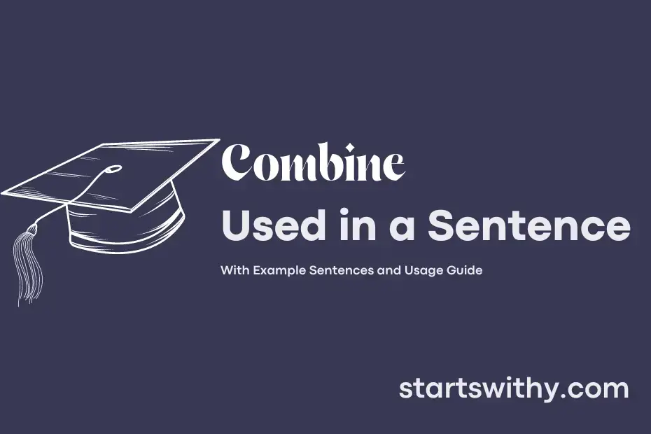 sentence with Combine
