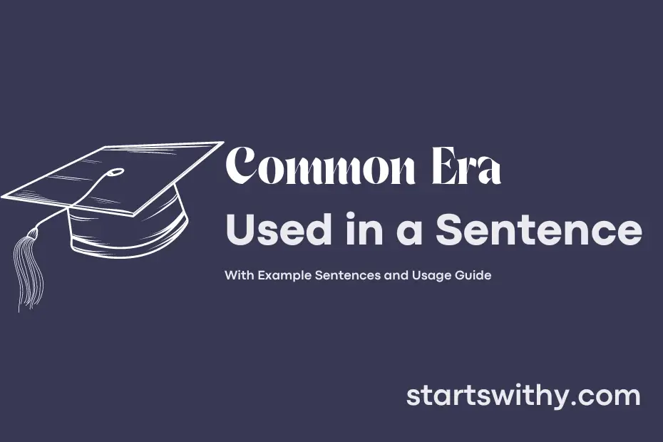 sentence with Common Era