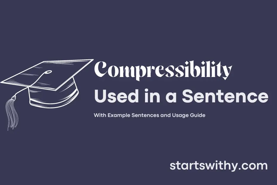 sentence with Compressibility