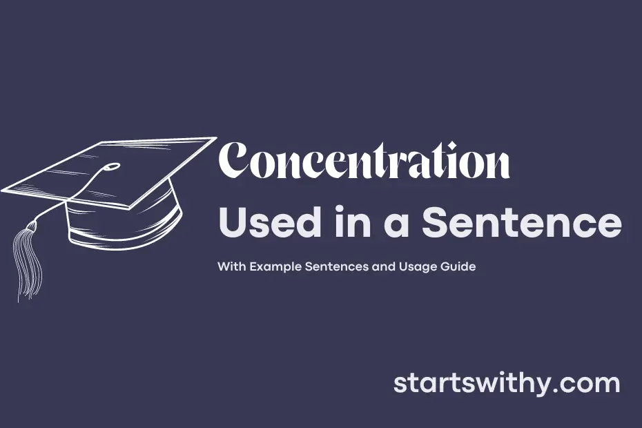 sentence with Concentration
