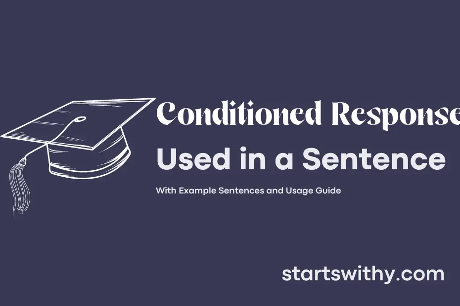 sentence with Conditioned Response