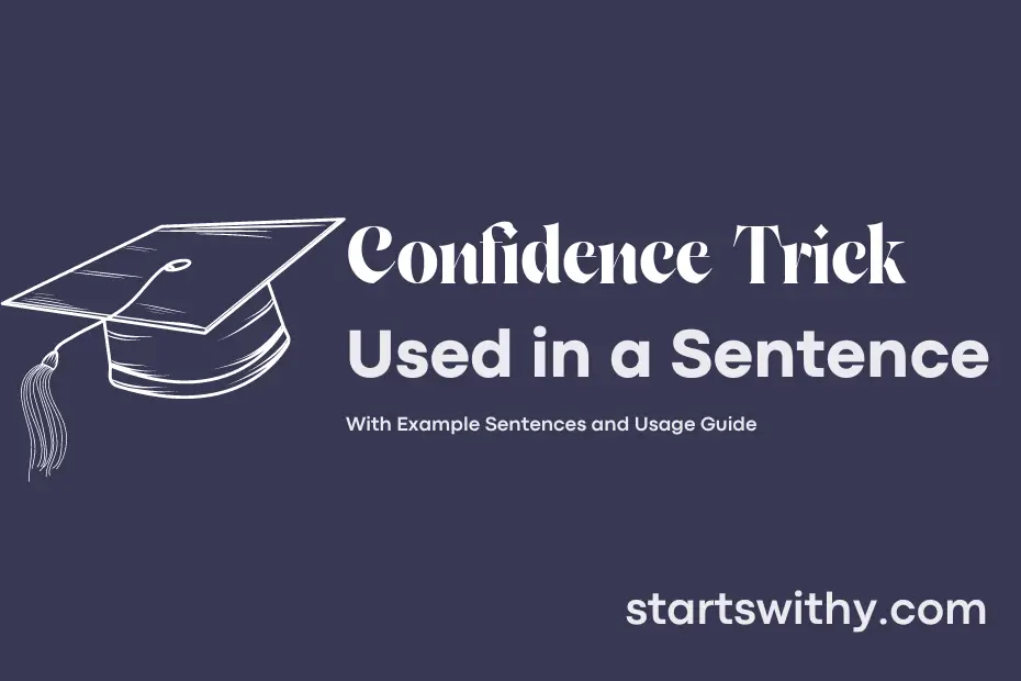 sentence with Confidence Trick