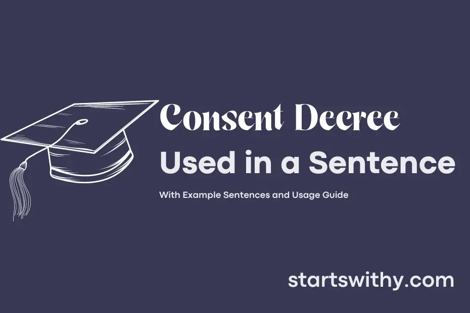 sentence with Consent Decree
