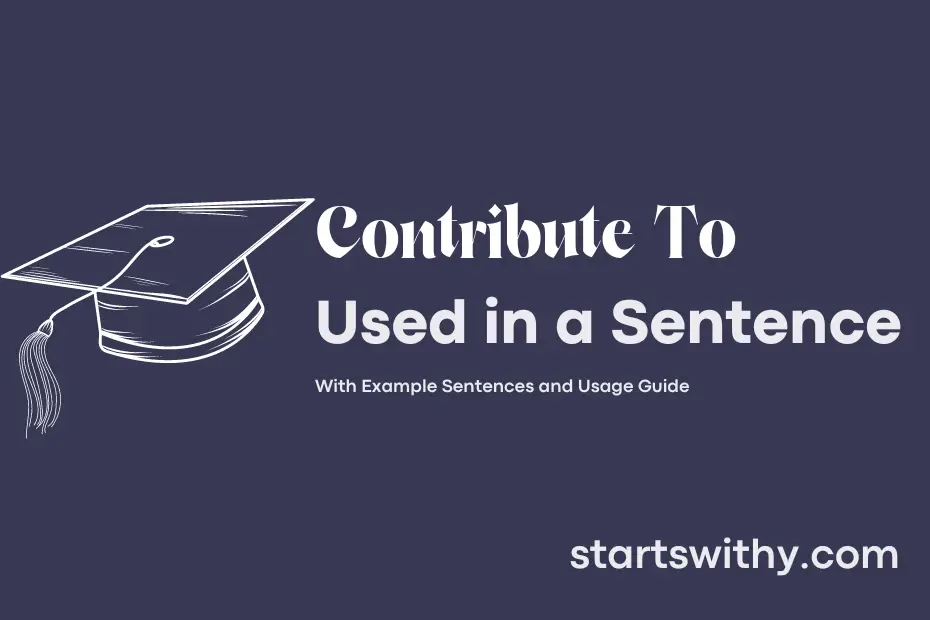 sentence with Contribute To