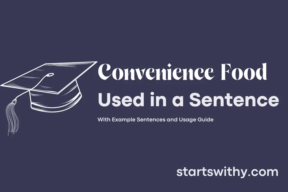 sentence with Convenience Food