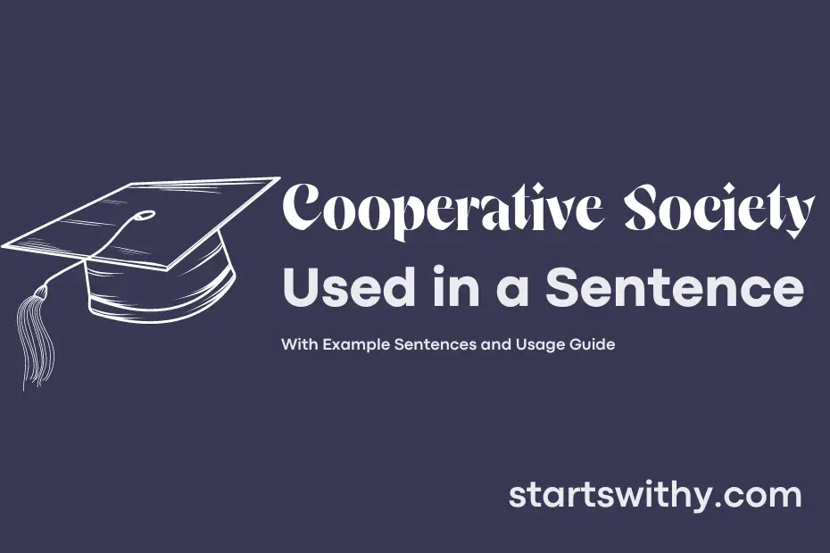 sentence with Cooperative Society