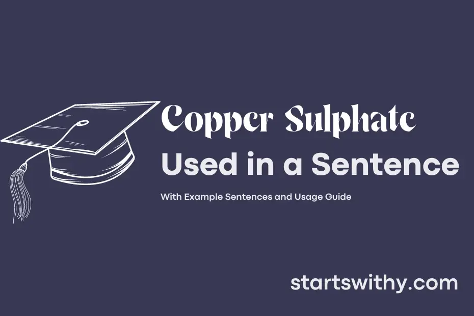 sentence with Copper Sulphate