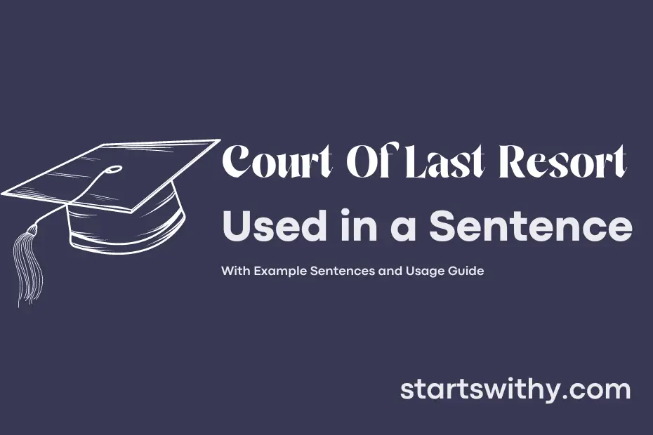 sentence with Court Of Last Resort