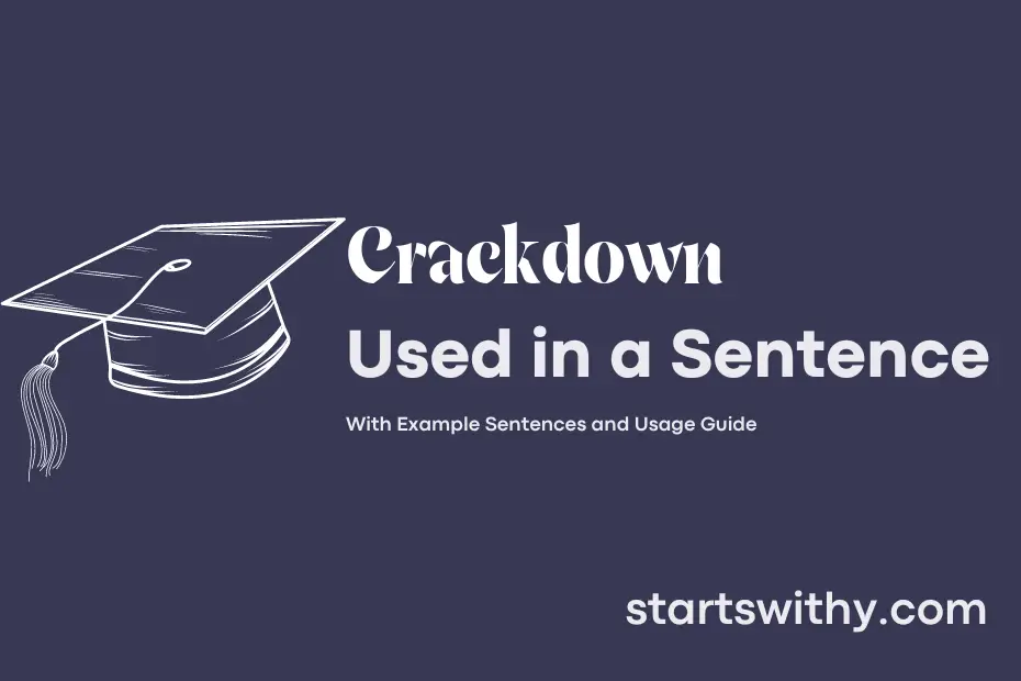 sentence with Crackdown