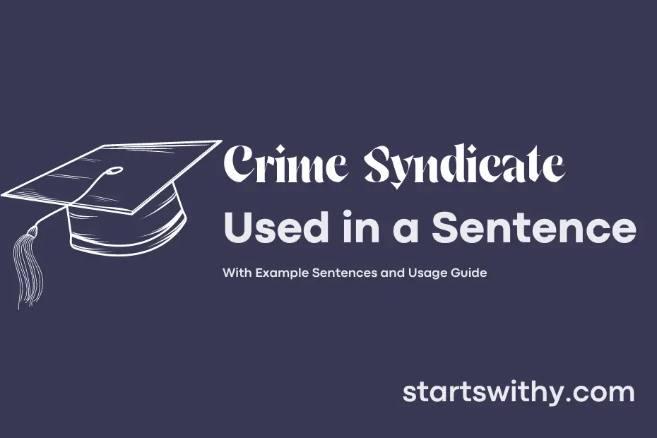 sentence with Crime Syndicate
