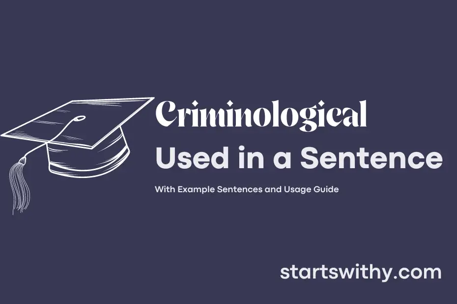 sentence with Criminological