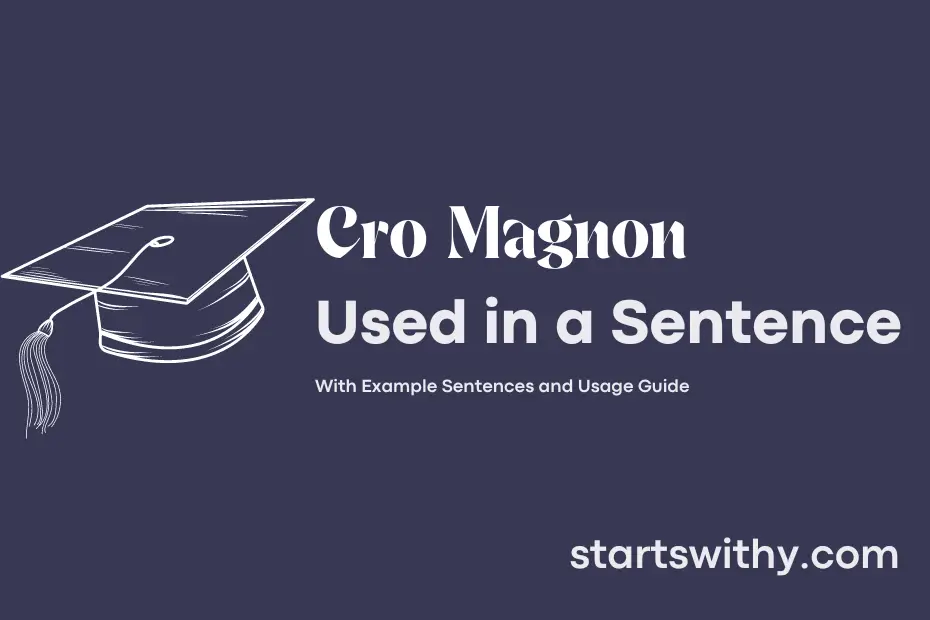 sentence with Cro Magnon