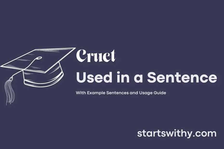 sentence with Cruet