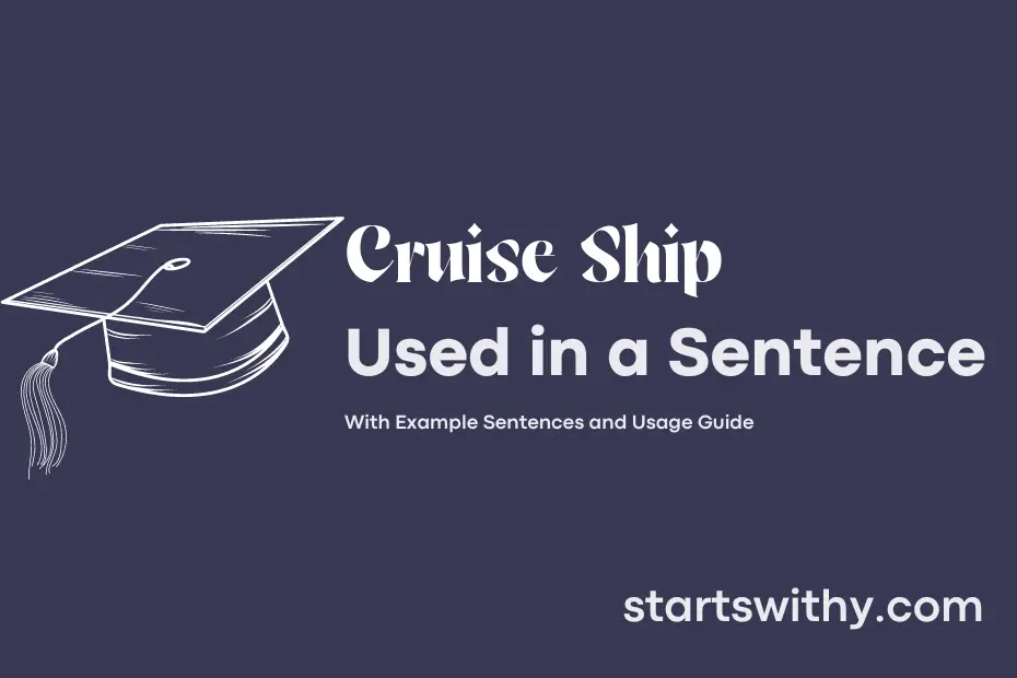 sentence with Cruise Ship