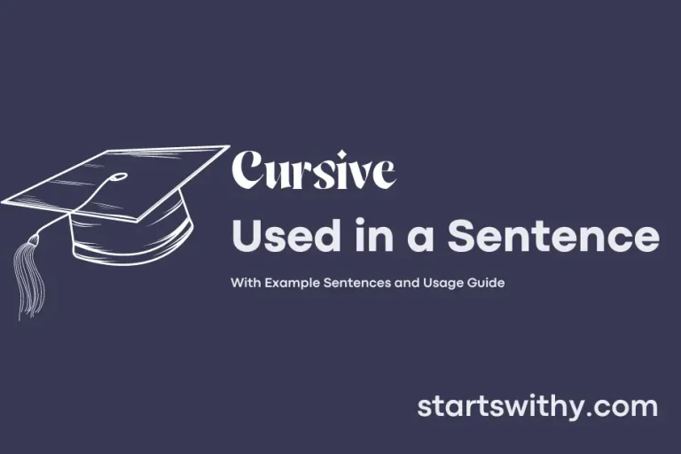 Cursive in a sentence examples 21 ways to use cursive