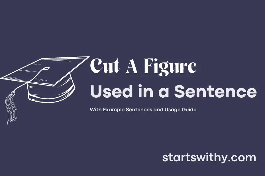 sentence with Cut A Figure
