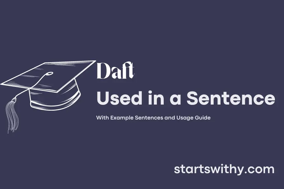 sentence with Daft