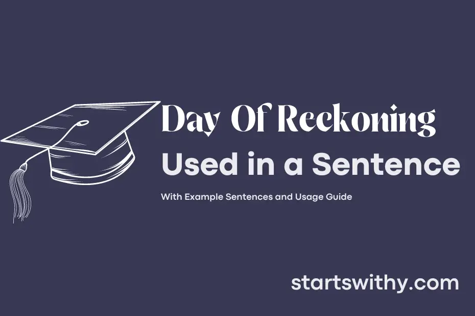 sentence with Day Of Reckoning