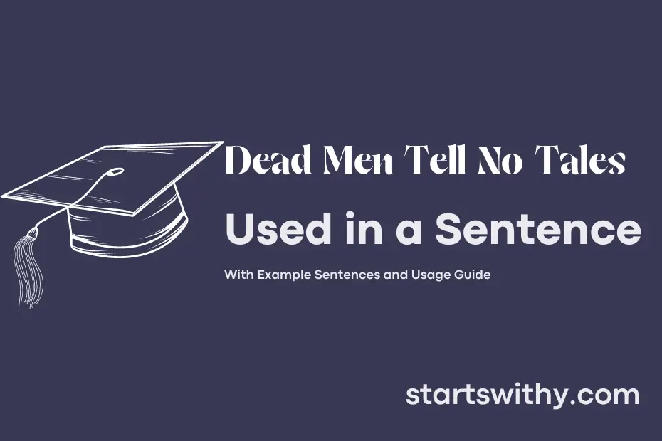 sentence with Dead Men Tell No Tales