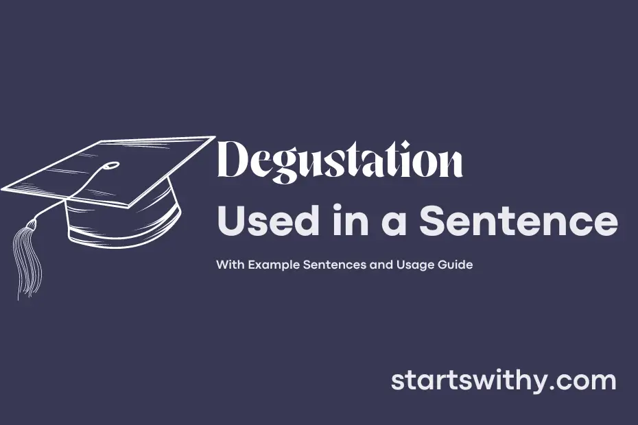 sentence with Degustation