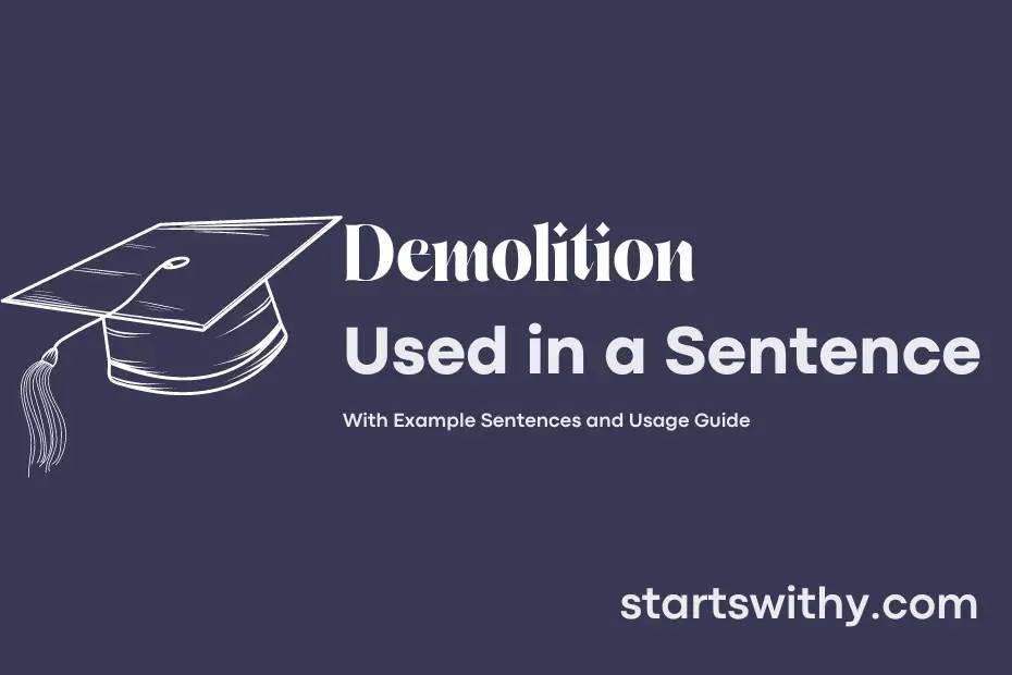 sentence with Demolition