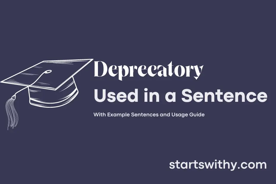 sentence with Deprecatory