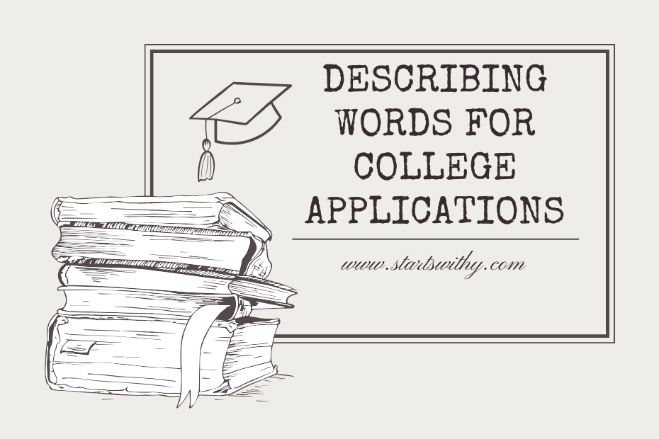 Describing Words for College Applications