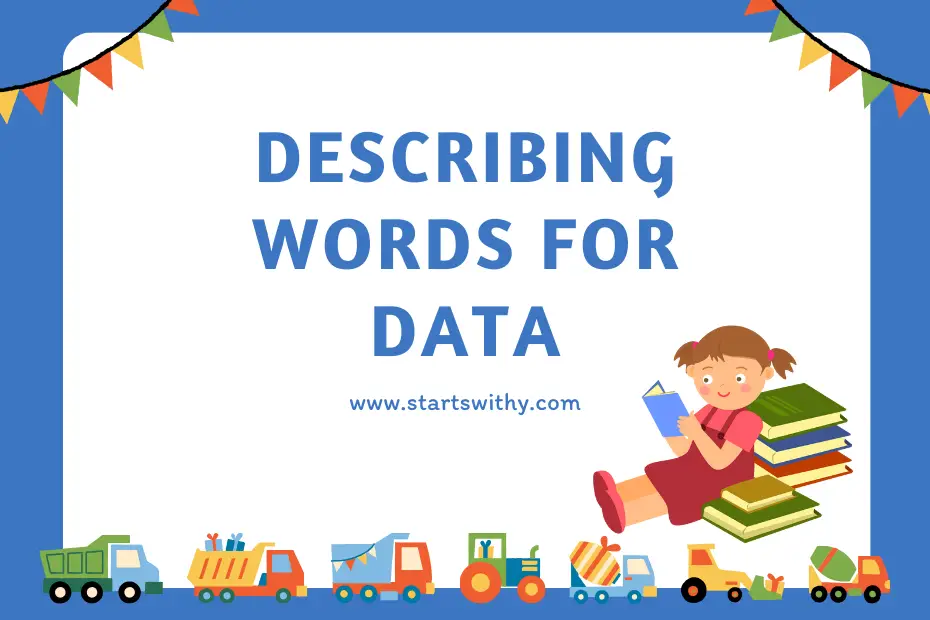 Describing Words for Data