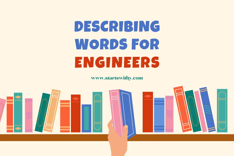 Describing Words for Engineers
