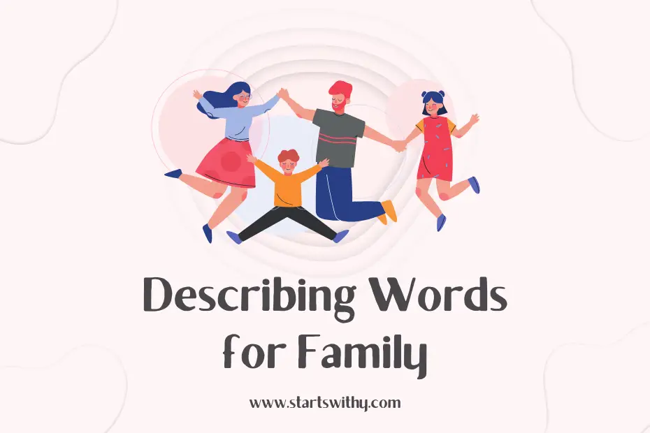 Describing Words for Family