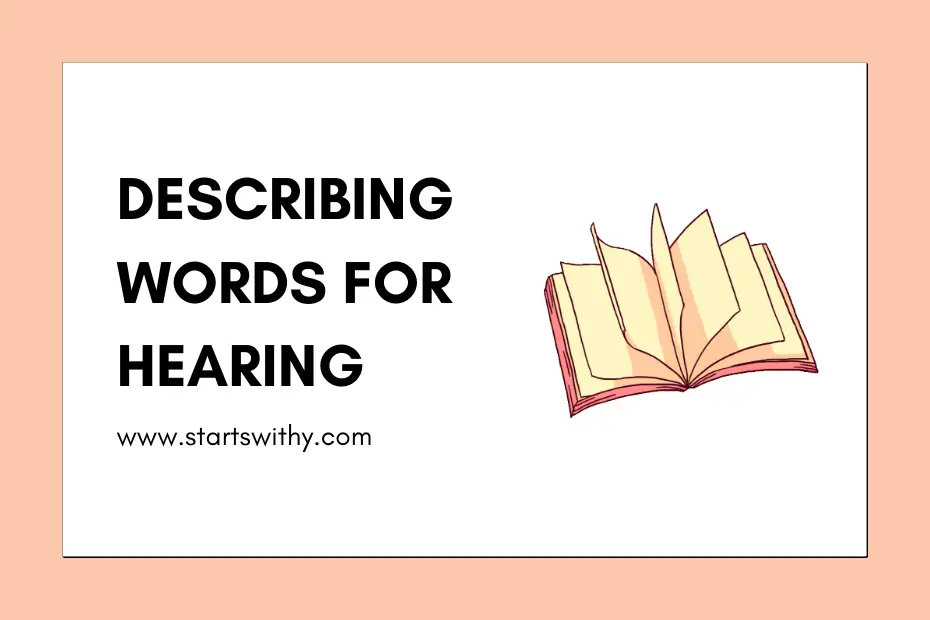 Describing Words for Hearing