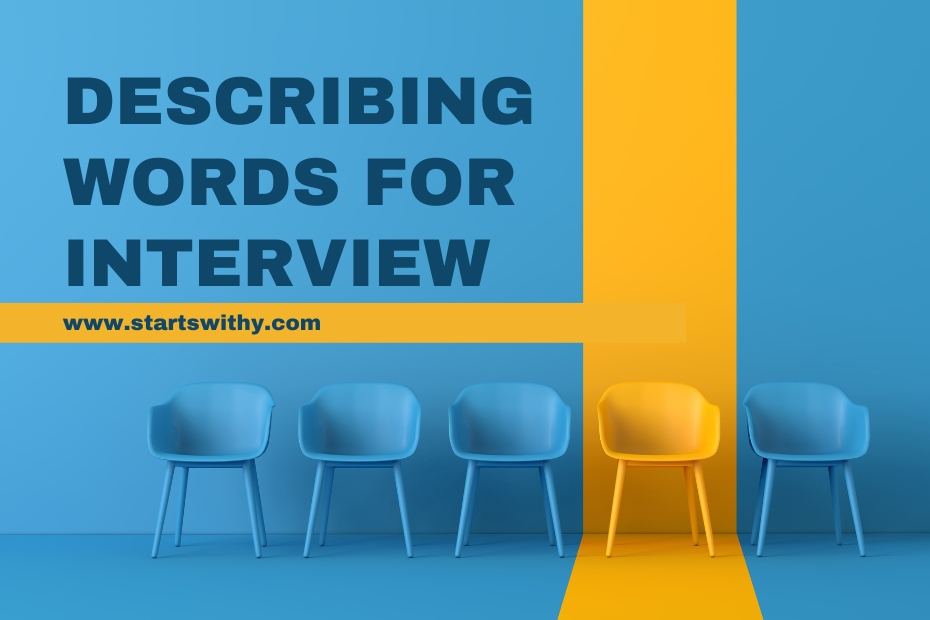 Describing Words for Interview