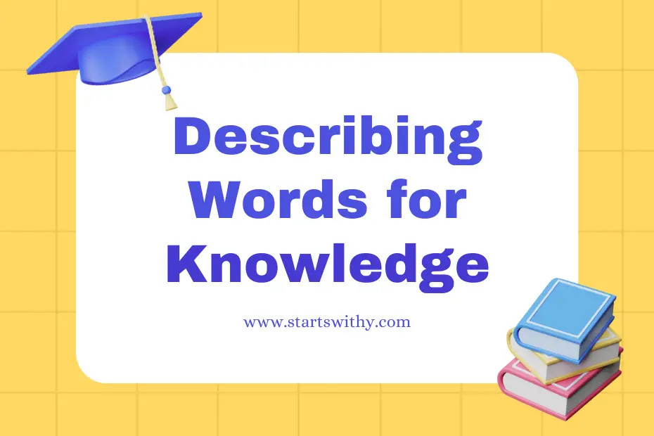 Describing Words for Knowledge