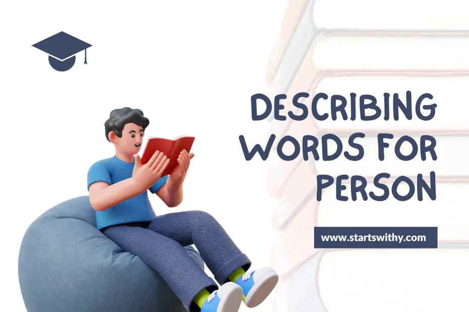 Describing Words for Person