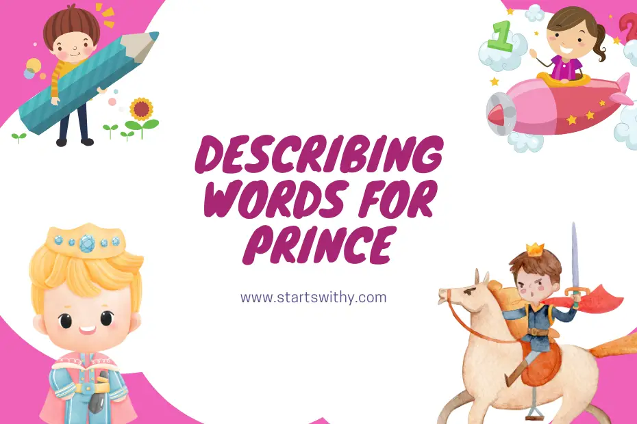 Describing Words for Prince
