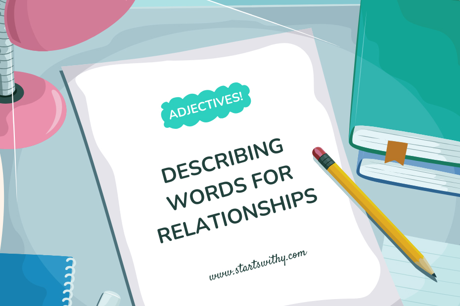 Describing Words for Relationships