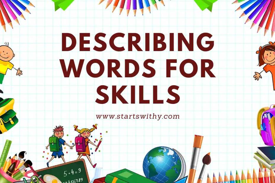 Describing Words for Skills