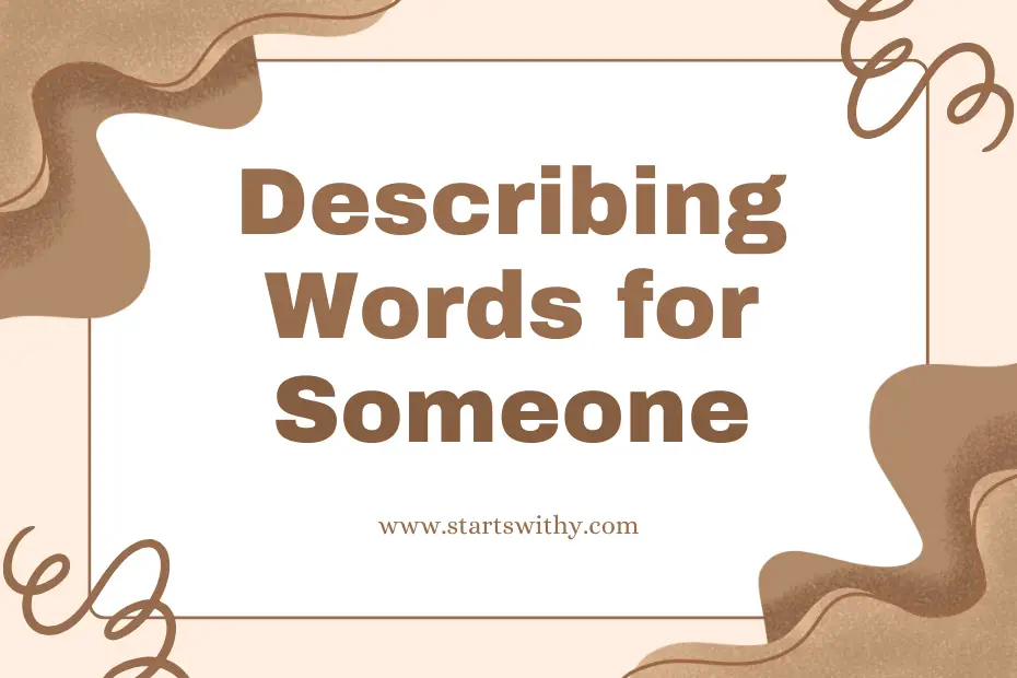 Describing Words for Someone