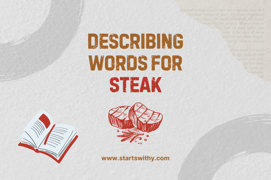 Describing Words for Steak
