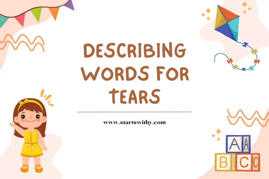 Describing Words for Tears