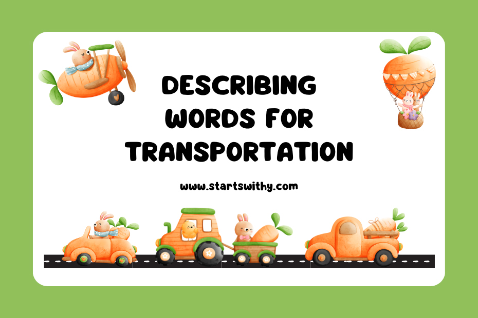 Describing Words for Transportation