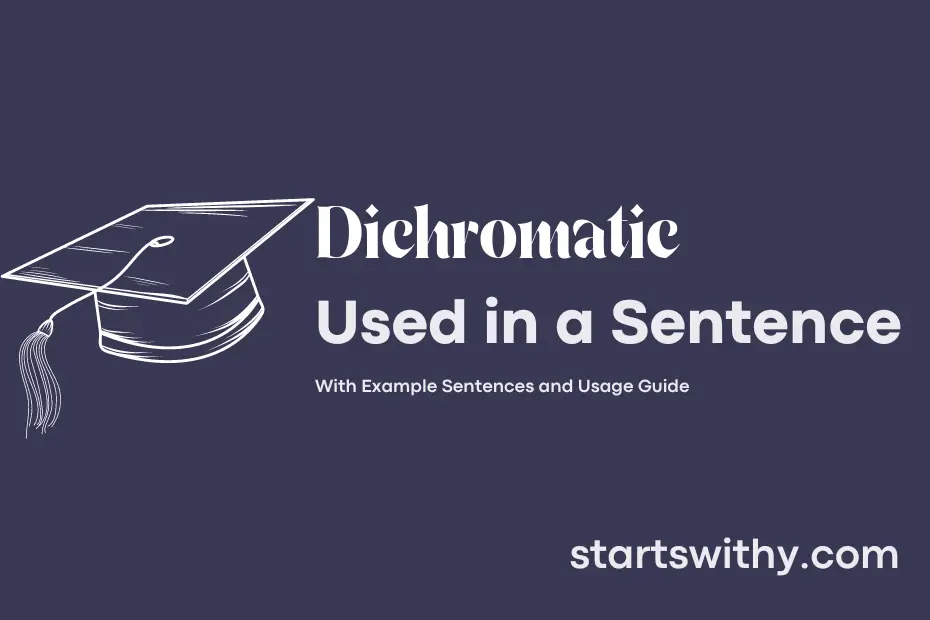 sentence with Dichromatic