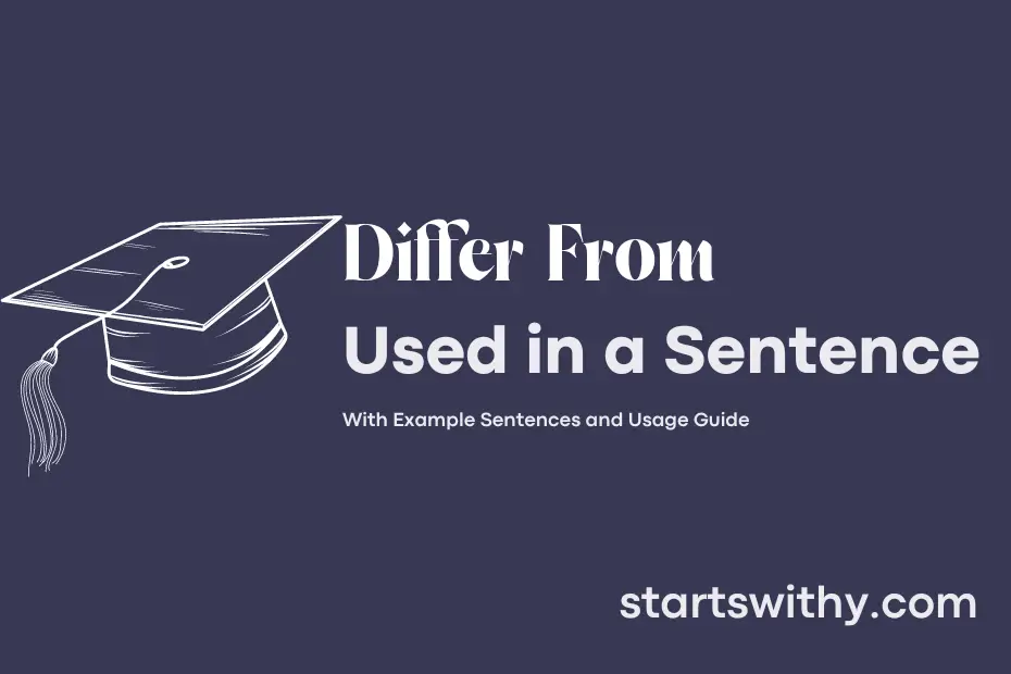 sentence with Differ From