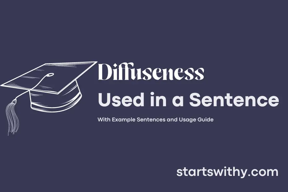 sentence with Diffuseness