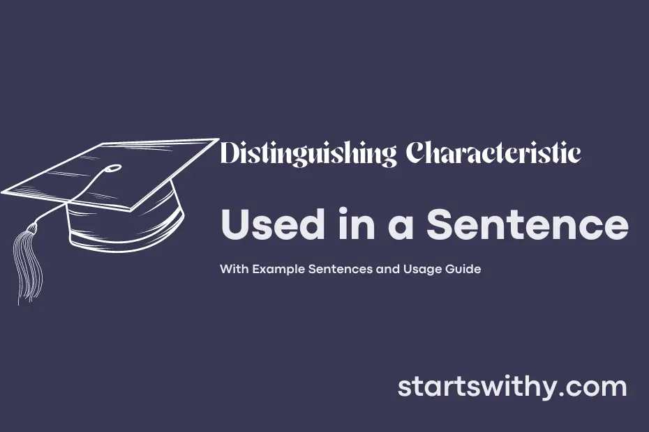 sentence with Distinguishing Characteristic