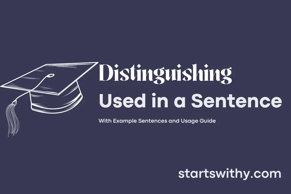 sentence with Distinguishing