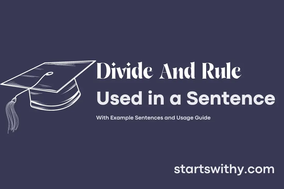 sentence with Divide And Rule
